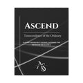 Ascend Matte Canvas Print — "Ascend: Transcendence of the Ordinary" Stretched Wall Art